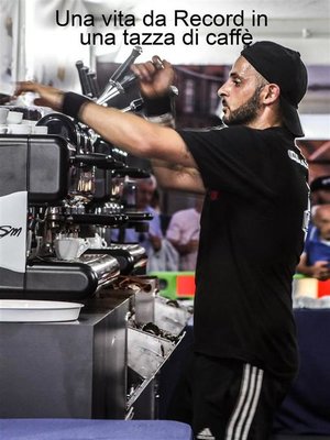 cover image of Una vita da Record in una tazza di caffè.